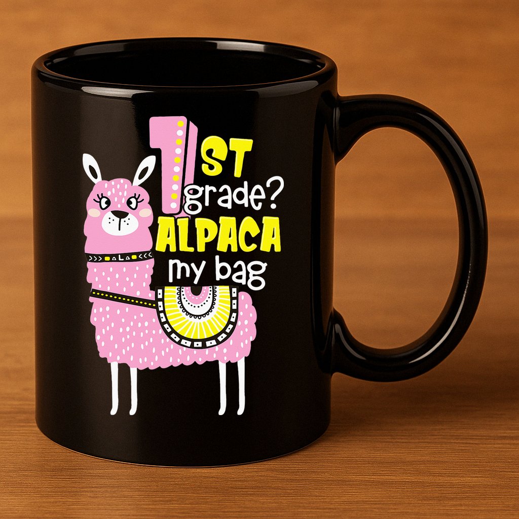 1st grade Alpaca my bag 1st day Loves Alpacas 11oz C Handle Ceramic Mug