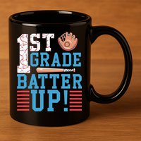 1st Grade Back To School 1st Grade Batter Up Baseball 11oz C Handle Ceramic Mug