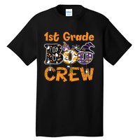 1st Grade Boo Crew Funny Halloween Costume Teacher Student Tall T-Shirt