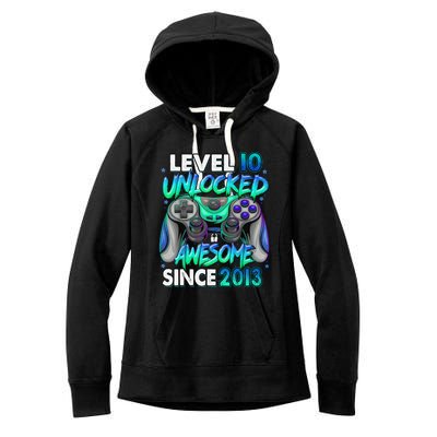 10th Gaming Birthday gift Level 10 Unlocked Awesome Video Game 2013 Birthday Women's Fleece Hoodie