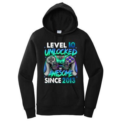 10th Gaming Birthday gift Level 10 Unlocked Awesome Video Game 2013 Birthday Women's Pullover Hoodie