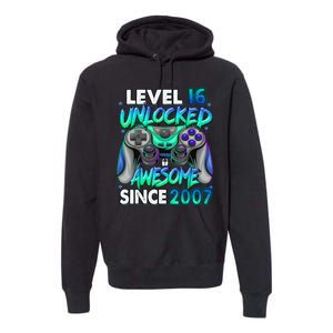 16th Gaming Birthday gift Level 16 Unlocked Awesome Video Game 2007 Birthday Premium Hoodie