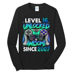 16th Gaming Birthday gift Level 16 Unlocked Awesome Video Game 2007 Birthday Tall Long Sleeve T-Shirt