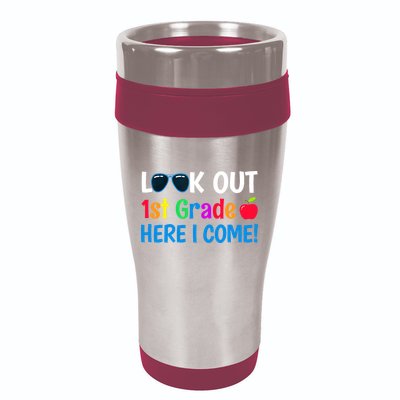 1st Grade Boy Girl Look out 1st Grade Here I Come 16oz Travel Tumbler
