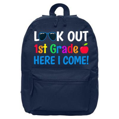1st Grade Boy Girl Look out 1st Grade Here I Come 16 in Basic Backpack