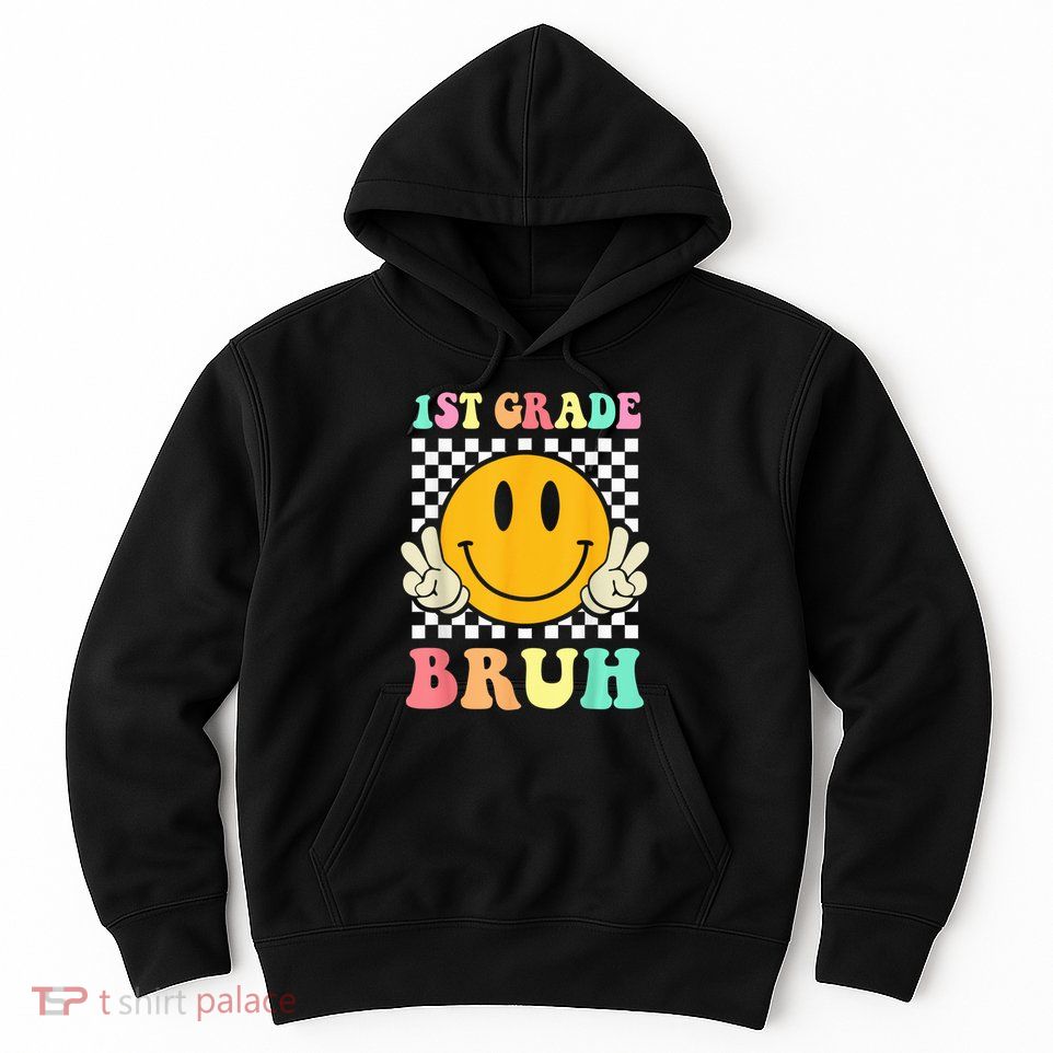 1st Grade Bruh Hippie Smile Face Back To School Teacher Kid Hoodie