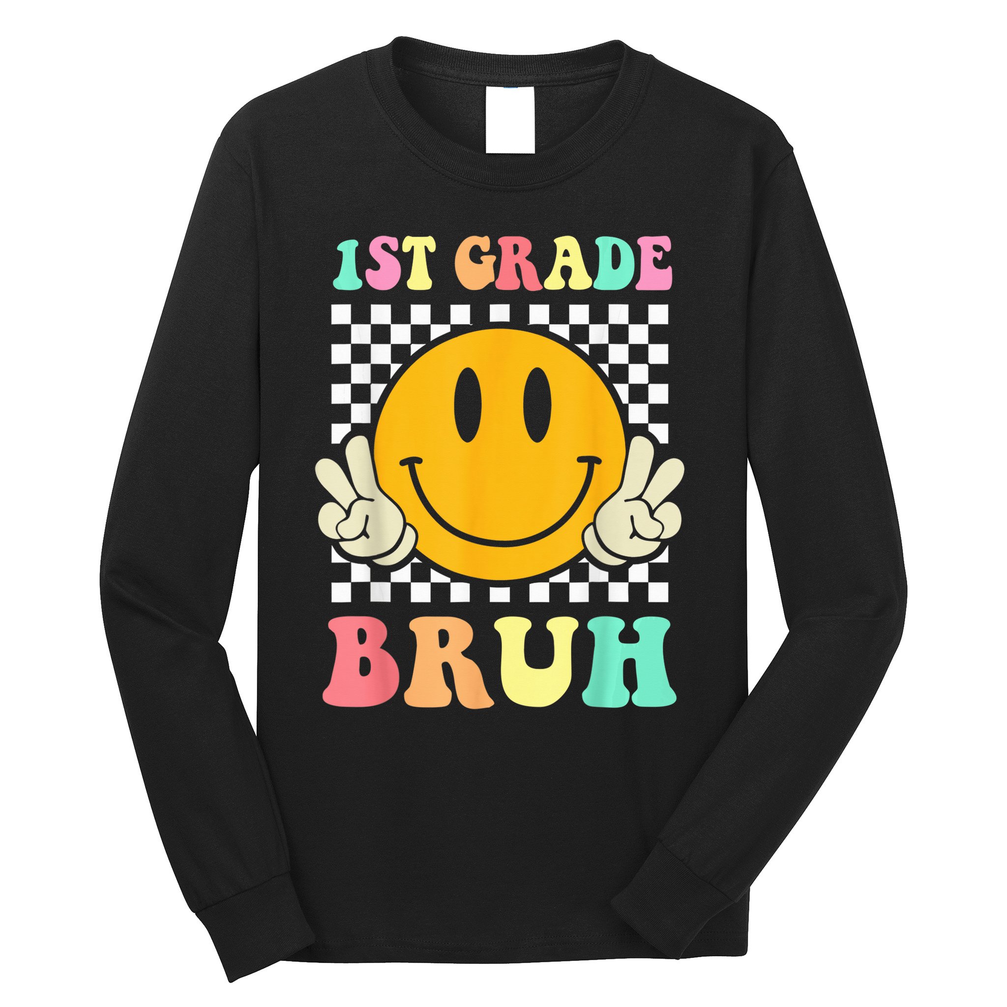 1st Grade Bruh Hippie Smile Face Back To School Teacher Kid Long Sleeve Shirt