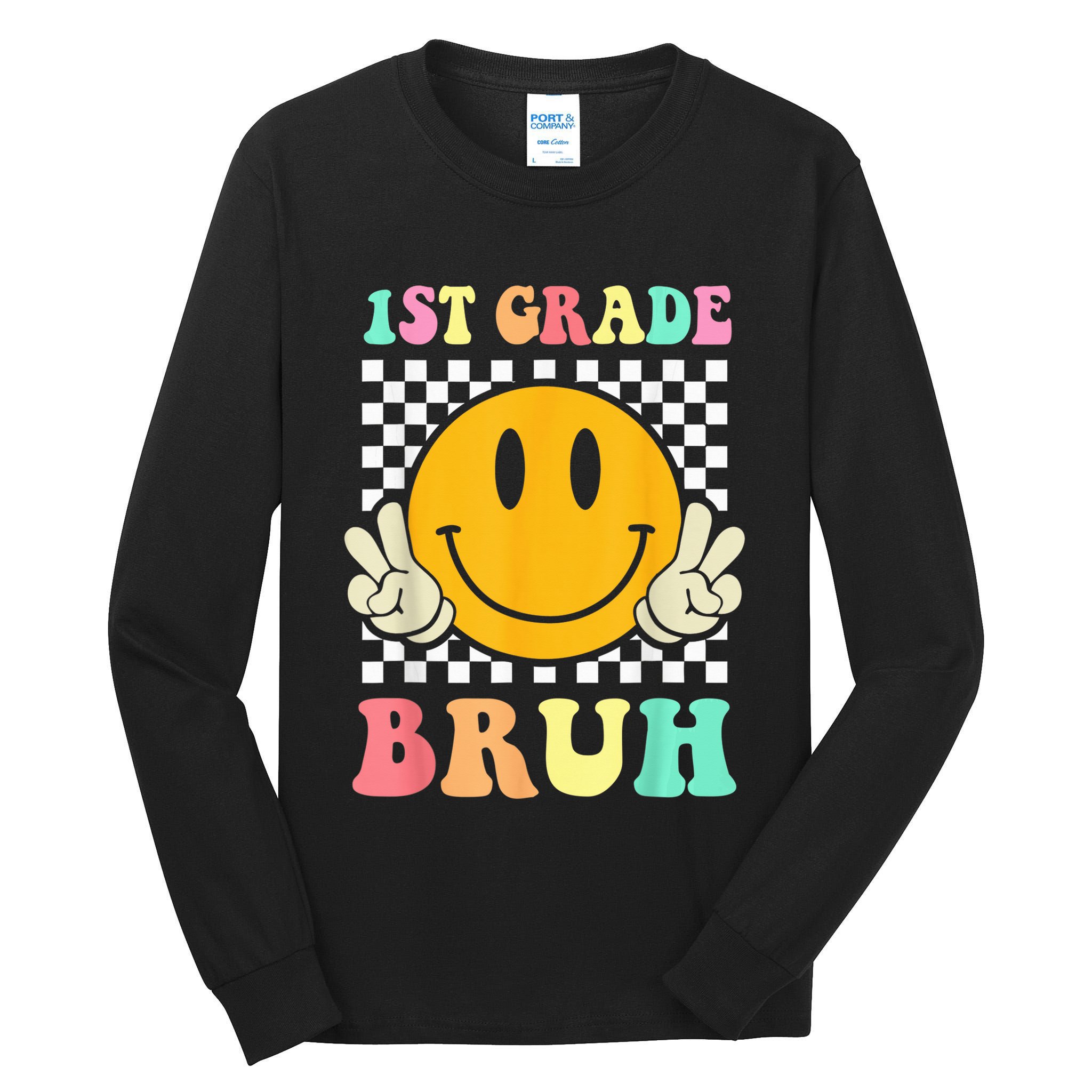 1st Grade Bruh Hippie Smile Face Back To School Teacher Kid Tall Long Sleeve T-Shirt