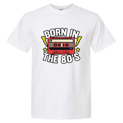 1980 Generation Cassette Retro Party Costume 80S Bro 80S Garment-Dyed Heavyweight T-Shirt