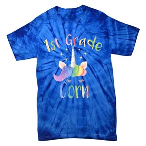 1St Grade Corn First Grade Teacher Unicorn Back To School Gift Tie-Dye T-Shirt