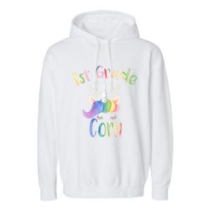 1St Grade Corn First Grade Teacher Unicorn Back To School Gift Garment-Dyed Fleece Hoodie