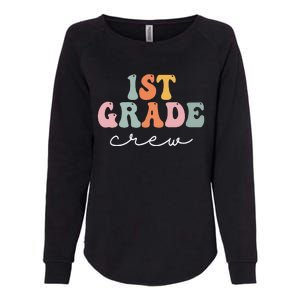 1st Grade Crew Retro Groovy Funny Happy First Day Of School Womens California Wash Sweatshirt