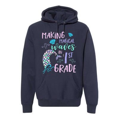 1st Grade Cute Mermaid Frist Day Back To School Premium Hoodie