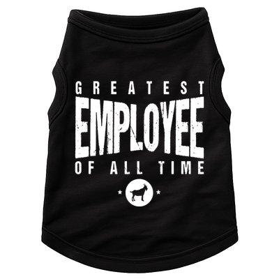 1 Greatest Employee Of All Time Employee 1 Employee Goat Doggie Tank
