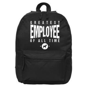 1 Greatest Employee Of All Time Employee 1 Employee Goat 16 in Basic Backpack