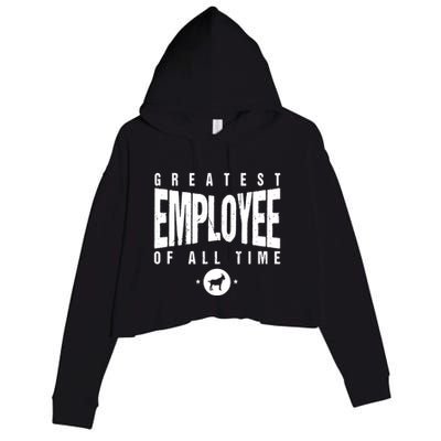 1 Greatest Employee Of All Time Employee 1 Employee Goat Crop Fleece Hoodie