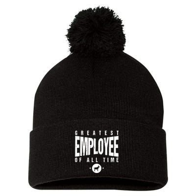 1 Greatest Employee Of All Time Employee 1 Employee Goat Pom Pom 12in Knit Beanie