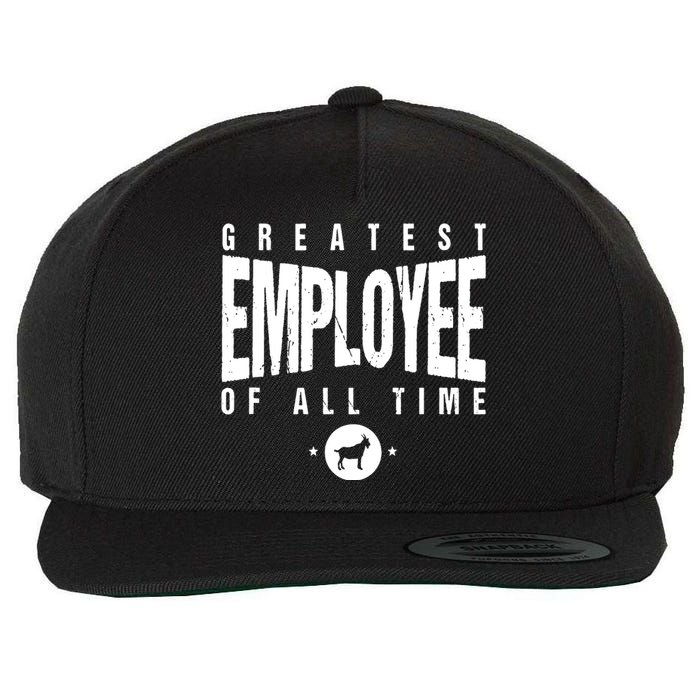 1 Greatest Employee Of All Time Employee 1 Employee Goat Wool Snapback Cap