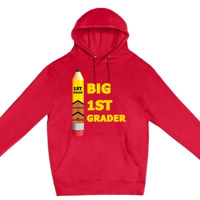 1st Grade For And First Day Of First Grade Premium Pullover Hoodie