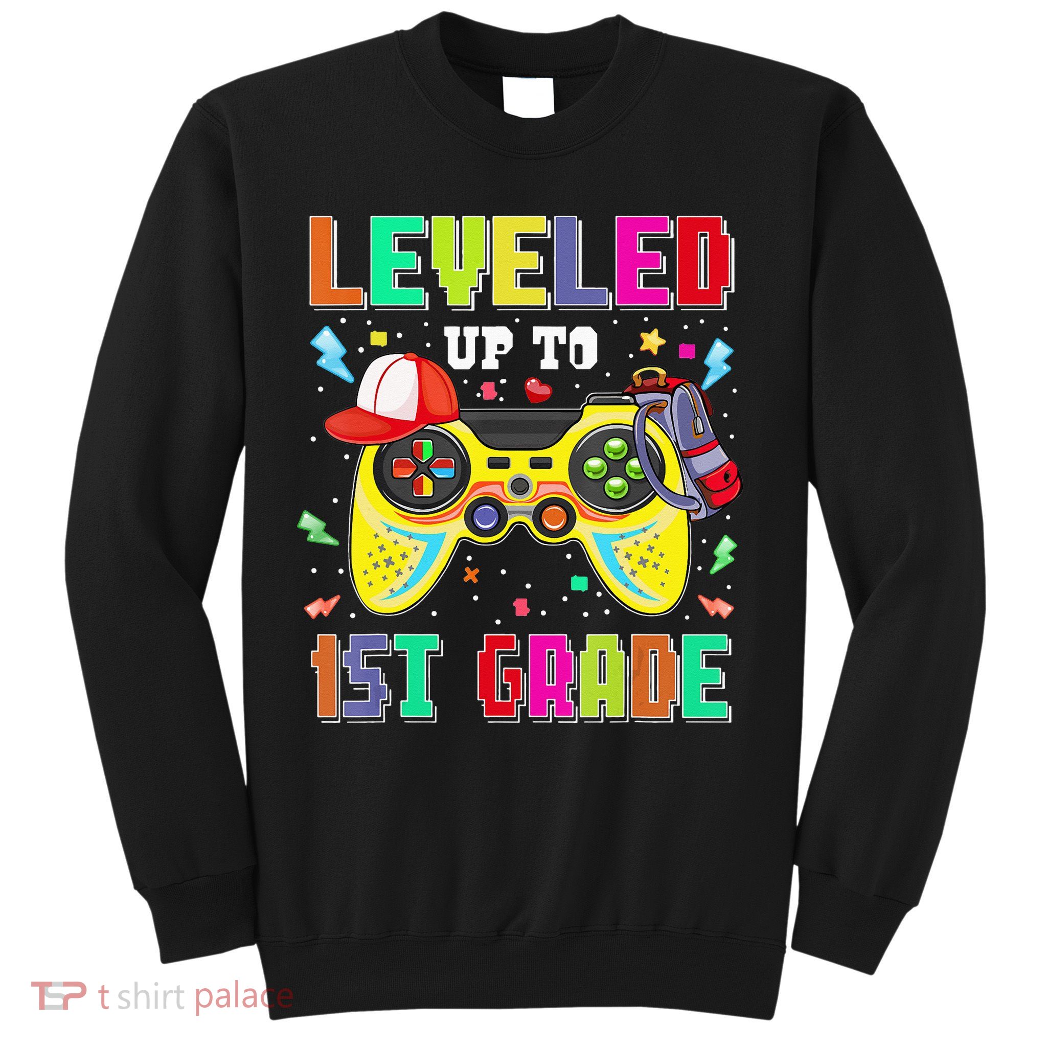 1St Grade Gamer First Day Of First Grade Back To School Sweatshirt