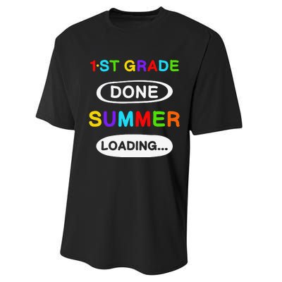 1st Grade Graduation 1st Grade Done Summer Loading Performance Sprint T-Shirt