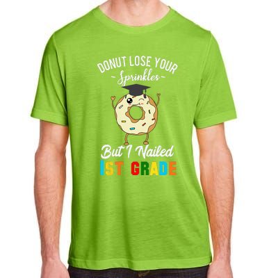 1st Grade Graduation Donut Funny Quote First Grader Adult ChromaSoft Performance T-Shirt