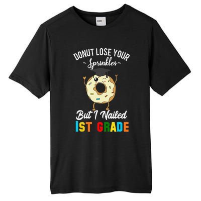 1st Grade Graduation Donut Funny Quote First Grader Tall Fusion ChromaSoft Performance T-Shirt