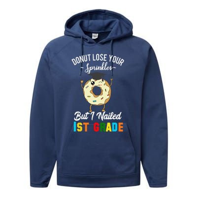 1st Grade Graduation Donut Funny Quote First Grader Performance Fleece Hoodie