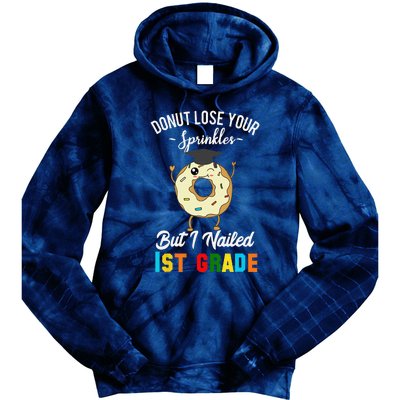 1st Grade Graduation Donut Funny Quote First Grader Tie Dye Hoodie