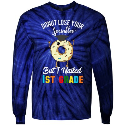 1st Grade Graduation Donut Funny Quote First Grader Tie-Dye Long Sleeve Shirt