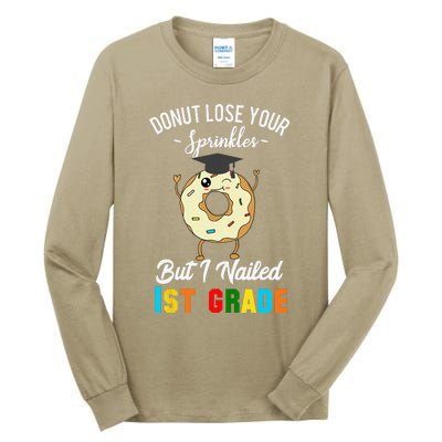 1st Grade Graduation Donut Funny Quote First Grader Tall Long Sleeve T-Shirt