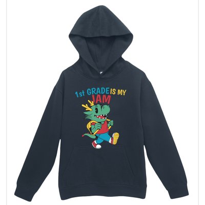 1St Grade Is My Jam First Grade Drag To School Gift Urban Pullover Hoodie