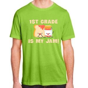 1St Grade Is My Jam Funny 1St Grade Teachers Cool Gift Adult ChromaSoft Performance T-Shirt