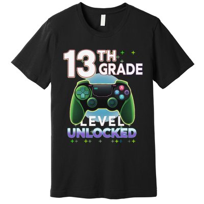 13th Grade Level Unlocked Video Gamer Teenager Birthday Premium T-Shirt