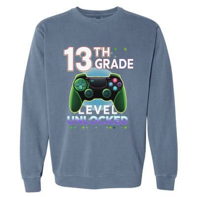 13th Grade Level Unlocked Video Gamer Teenager Birthday Garment-Dyed Sweatshirt