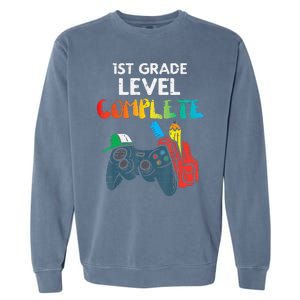 1St Grade Level Complete Gaming  Last Day Of School Gamer Garment-Dyed Sweatshirt