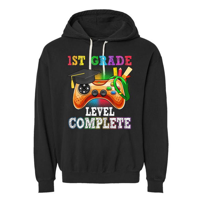 1St Grade Level Complete Last Day Of School Graduation Garment-Dyed Fleece Hoodie