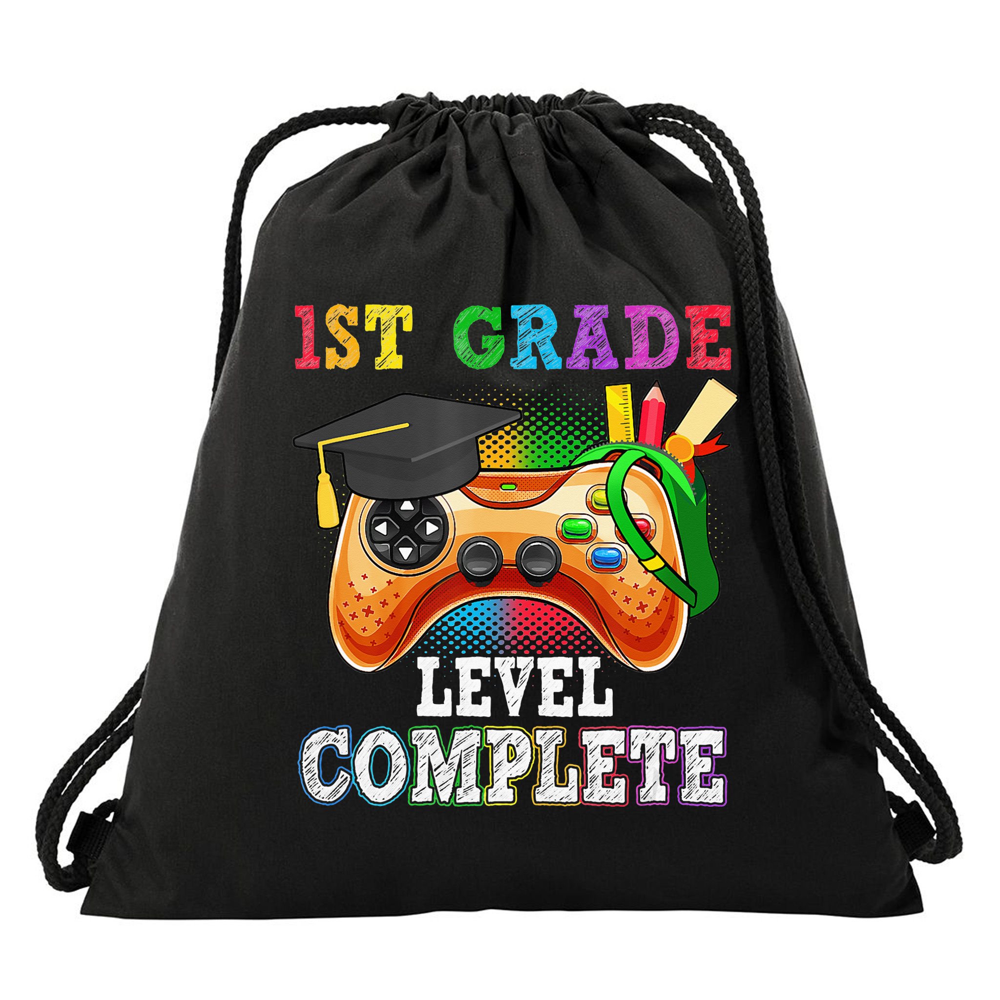 1St Grade Level Complete Last Day Of School Graduation Drawstring Bag