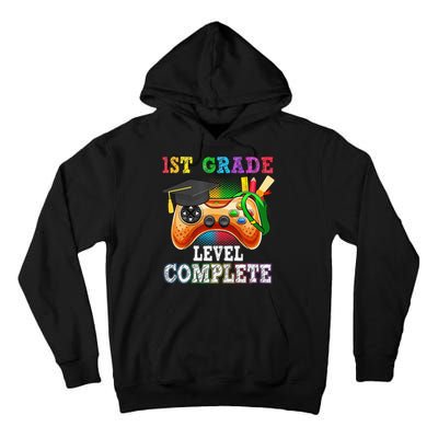 1St Grade Level Complete Last Day Of School Graduation Tall Hoodie