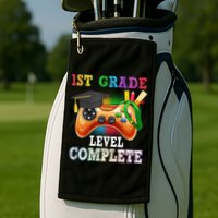 1St Grade Level Complete Last Day Of School Graduation Golf Towel