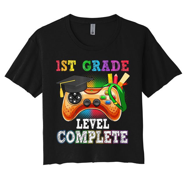1St Grade Level Complete Last Day Of School Graduation Crop Top