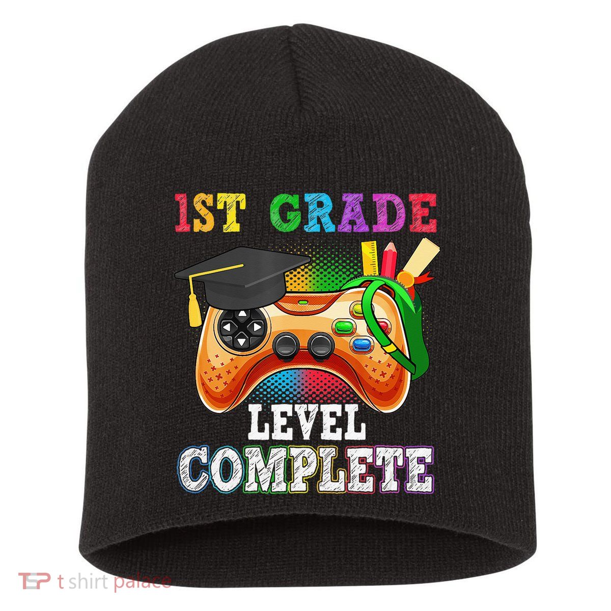 1St Grade Level Complete Last Day Of School Graduation Short Acrylic Beanie
