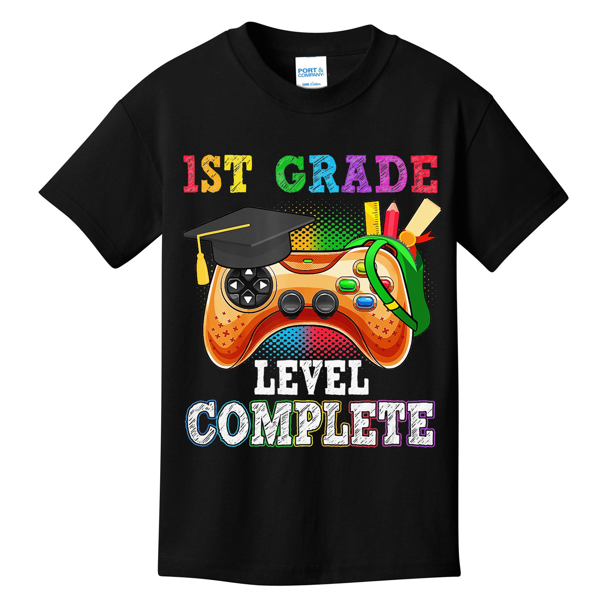 1St Grade Level Complete Last Day Of School Graduation Kids T-Shirt