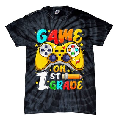 1St Grade Level Unlocked Game On 1St Grade Back To School Tie-Dye T-Shirt