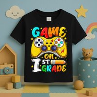 1St Grade Level Unlocked Game On 1St Grade Back To School Toddler T-Shirt