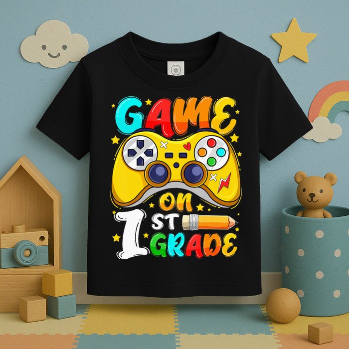 1St Grade Level Unlocked Game On 1St Grade Back To School Toddler T-Shirt
