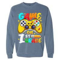 1St Grade Level Unlocked Game On 1St Grade Back To School Garment-Dyed Sweatshirt