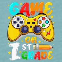 1St Grade Level Unlocked Game On 1St Grade Back To School Sueded Cloud Jersey T-Shirt