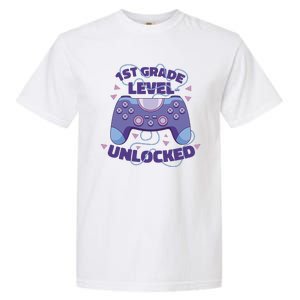 1st Grade Level Unlocked Back To School Gamer Garment-Dyed Heavyweight T-Shirt