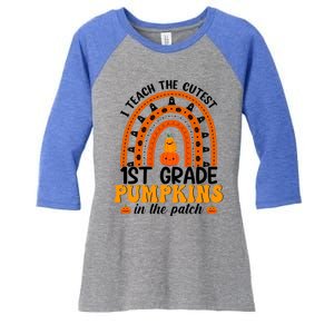 1St Grade Rainbow Teacher I Teach The Cutest Pumpkins Gift Women's Tri-Blend 3/4-Sleeve Raglan Shirt